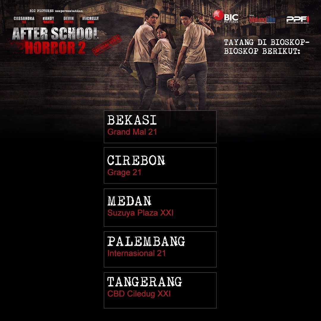 [UPDATE] Belum bertemu arwah Sumarni? #AFTERSCHOOLHORROR2 masih ditayangkan di sederet bioskop ini.