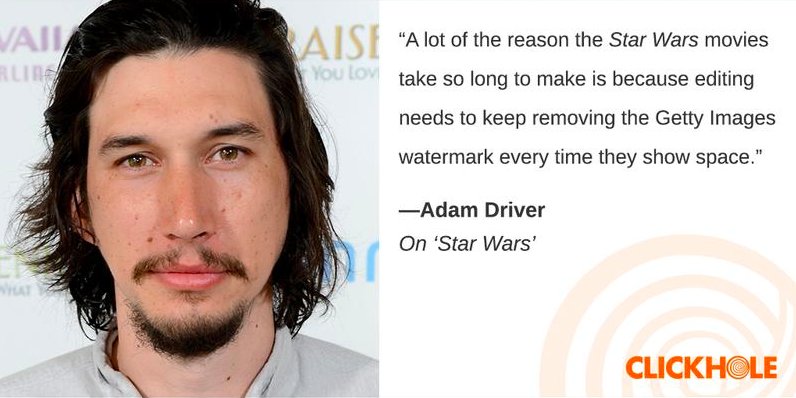 ClickHole's tweet photo. Adam Driver said WHAT?! https://t.co/0fBvXIbXUh https://t.co/hI2YxALOGF