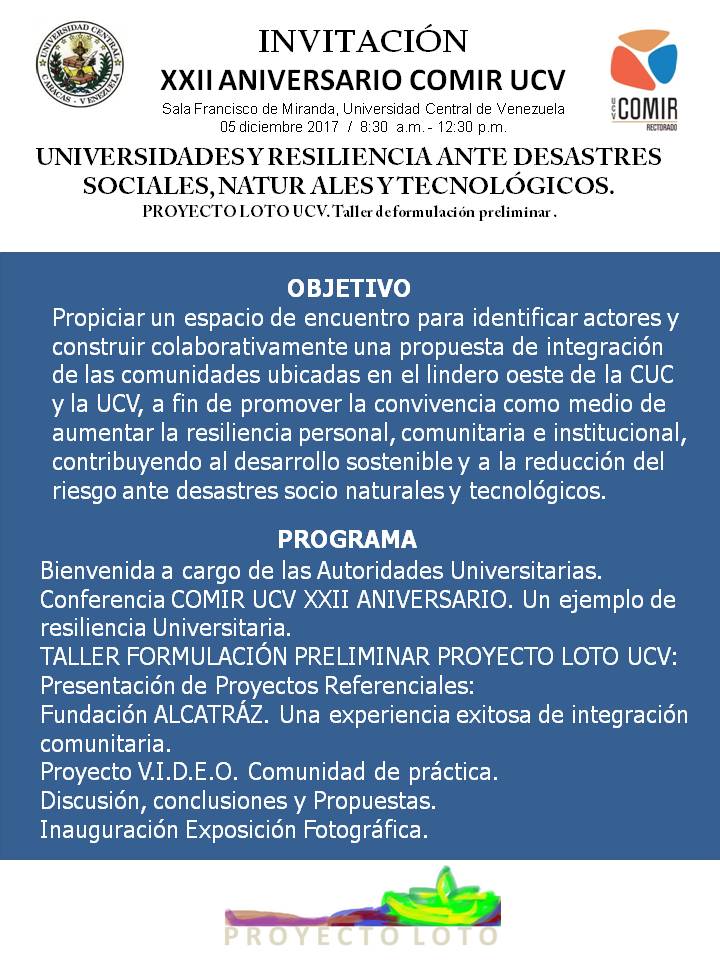 FannyGalea's tweet photo. XXII ANIVERSARIO COMIR UCV: Universidades y resiliencia ante desastres  sociales, naturales y tecnológicos: Proyecto LOTO: Taller de formulación  preliminar. Sala Francisco de Miranda, Universidad Central de  Venezuela. 05 diciembre 2017 @COMIR_UCV @UCVSeguridad @UCVSustentable https://t.co/ko1wLXzb4t