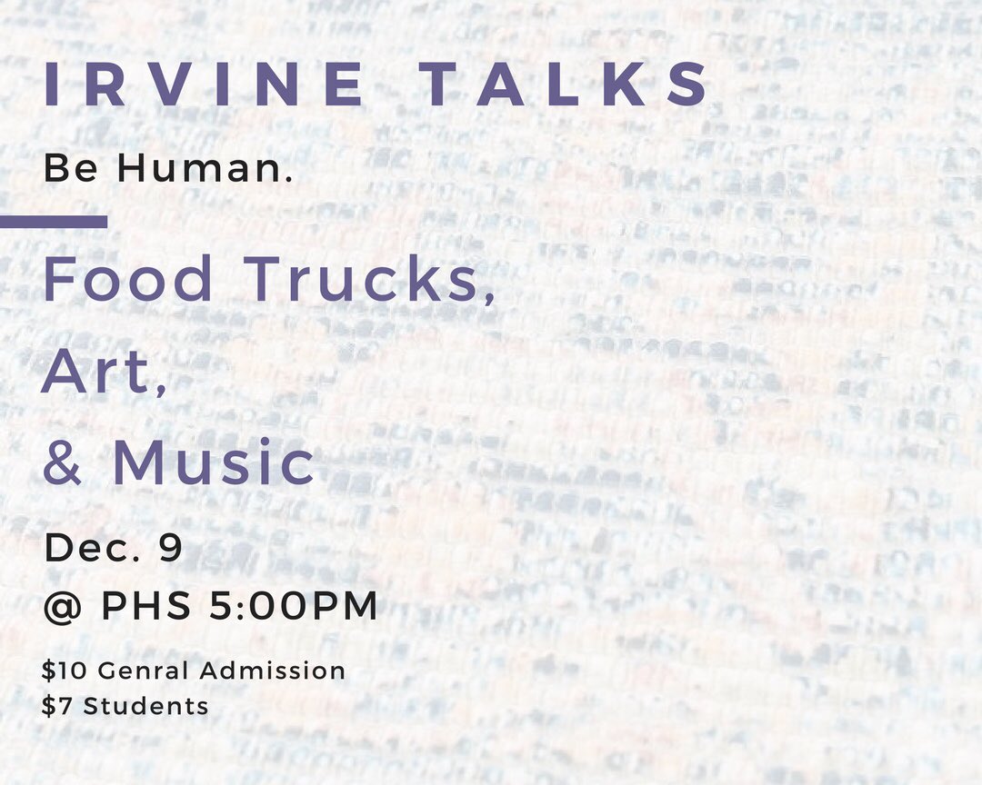 NHStwolves's tweet photo. 🎙What does it mean to be human? Irvine Talks answers just that. Come out December 9th for food, music, and art done by Irvine students just like you. Be there @ Portola High School December 9th @ 5:00pm, admission is $10 or $7 if you are A student! 🐺 https://t.co/ulPT1BTqUb