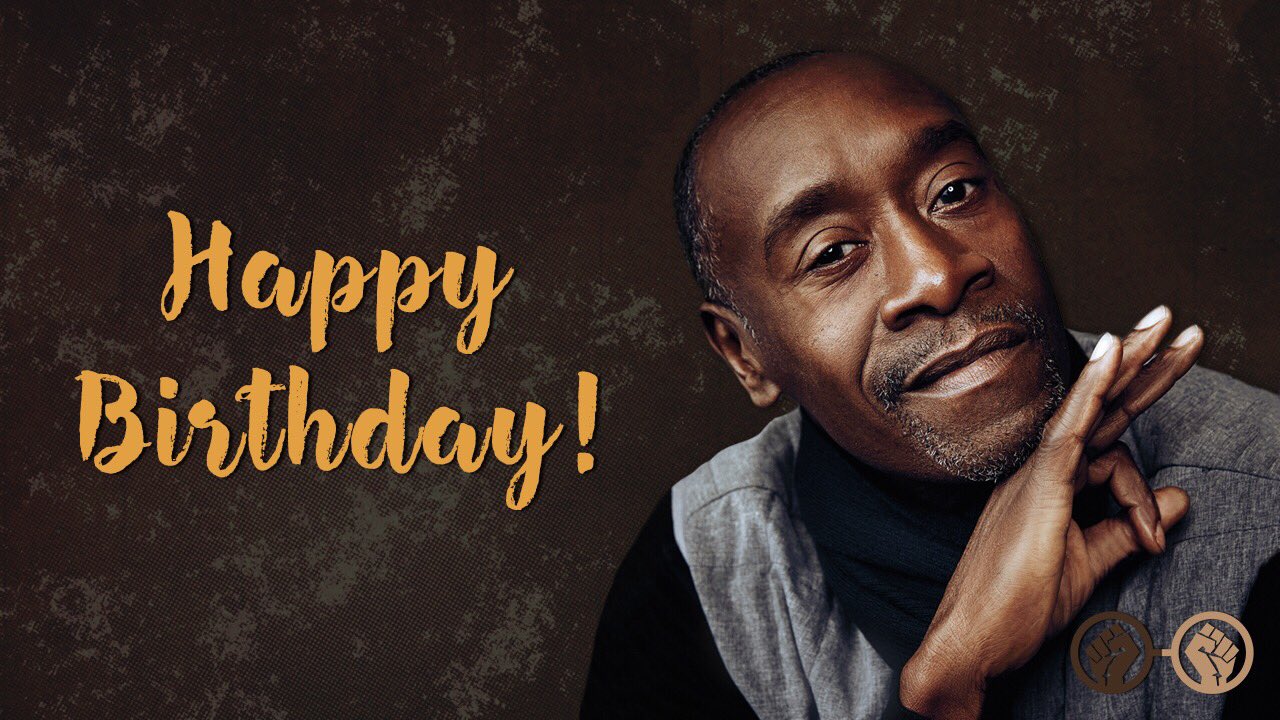 Happy Birthday, Don Cheadle! The acclaimed actor turns 53 today! 