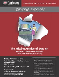 Dominiq92516944's tweet image. Dec.1 @CU_History The Missing Archive of #Expo67 - 
@yorkUniversity Janine Marchessault, Cinema and Media Studies #Shannons2017 @CU_FASS @CUnewsroom @uOttawaHistoire @LibraryArchives @mycufilm