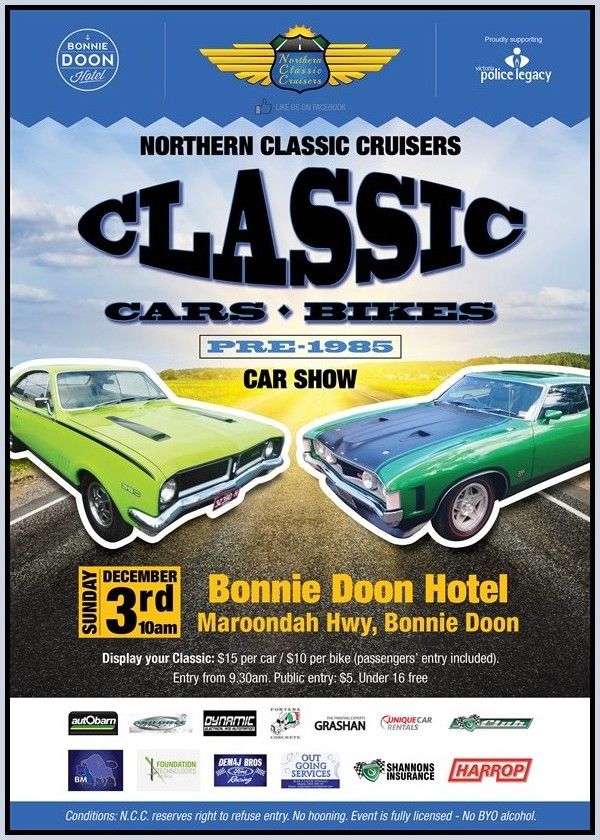 The Northern Classic Cruisers Classic Car & Bike Show will be held on Sunday 3 December 2017 at Bonnie Doon Hotel, Bonnie Doon VIC carsofaustralia.com.au/whats_on.php?d…