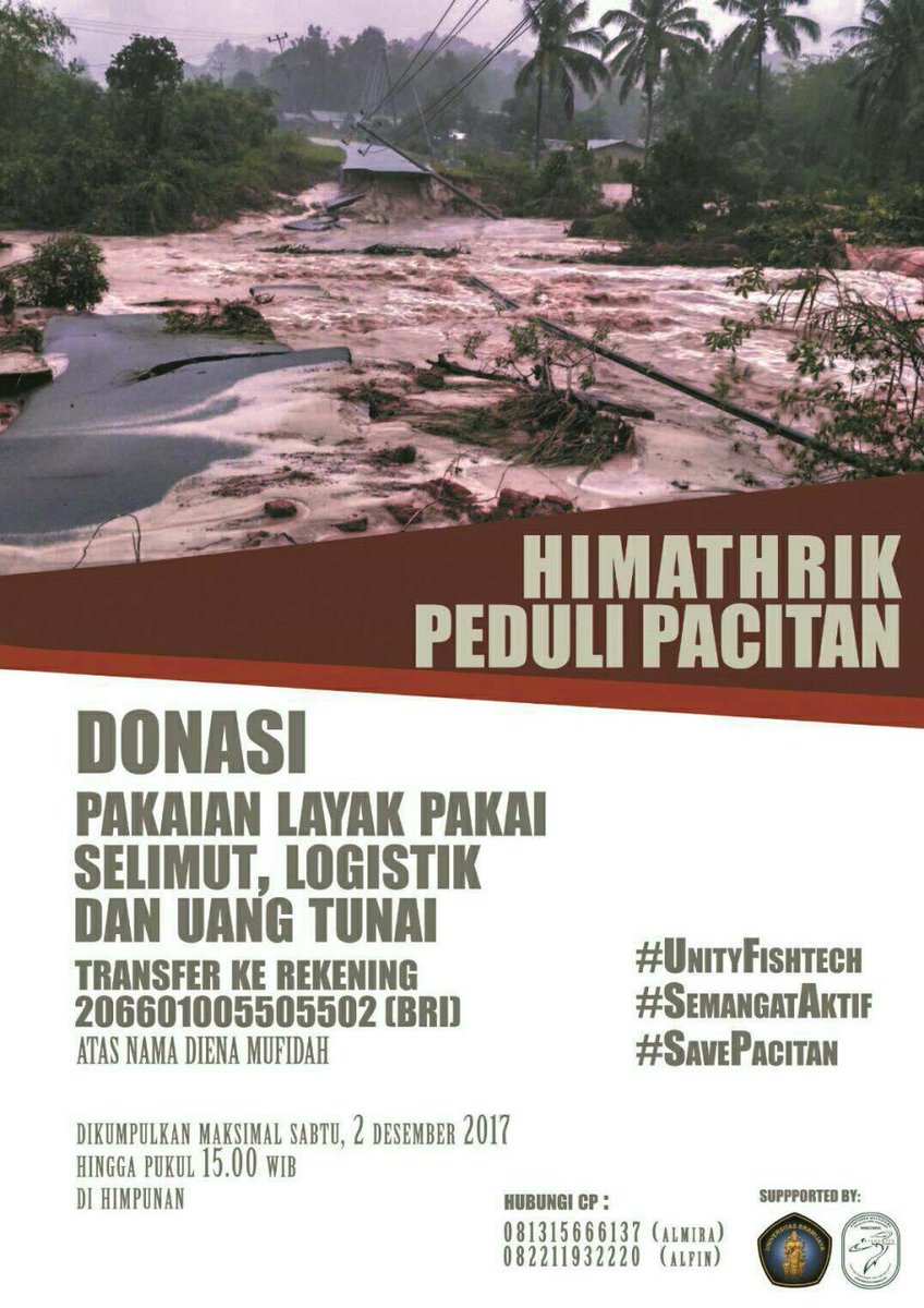 [HIMATHRIK PEDULI PACITAN]
Kami dari sosma HIMATHRIK membuka donasi untuk saudara kita yang terkena musibah banjir dan longsor di Pacitan