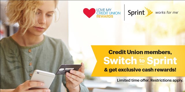 Credit Union members! Come take advantage of special savings &amp; cash rewards. sprint.co/CU