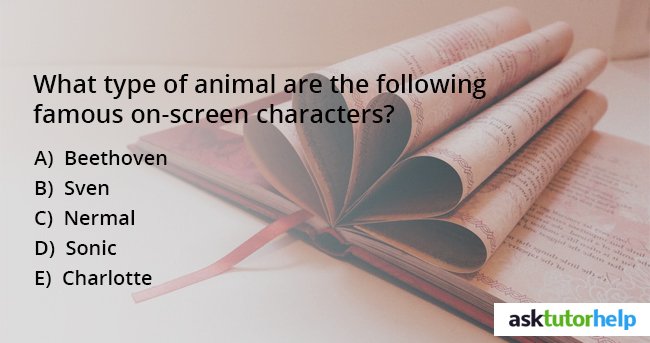 asktutorhelp's tweet photo. What type of animal are the following famous on-screen characters?
#genius #quizquestion #quiz #question #assignment #quiztime #quizzstar #questionoftheday #questiontime #Biologyhomework #Biologyhomeworkhelp #Biologyassignment #Biologyassignmenthelp #assignmenthelp https://t.co/6tVeUag7xg