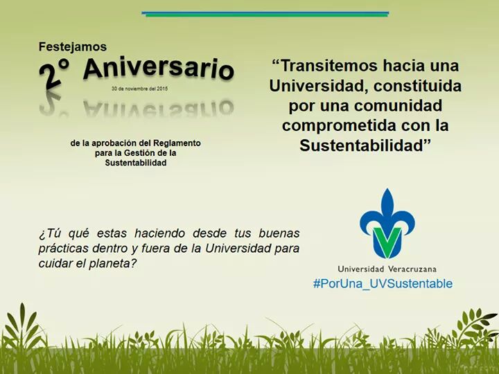 #2doAniversarioReglamentoSustentabilidad_UV    #PorUna_UV_más_Sustentable