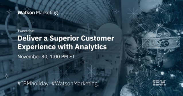 PATNIAARTI's tweet photo. Join the 11/30 Tweetchat: Deliver a Superior Customer Experience with Analytics! @IBMforMarketing #IBMholiday... https://t.co/IWllZrmFTI https://t.co/jRcUANfCk0