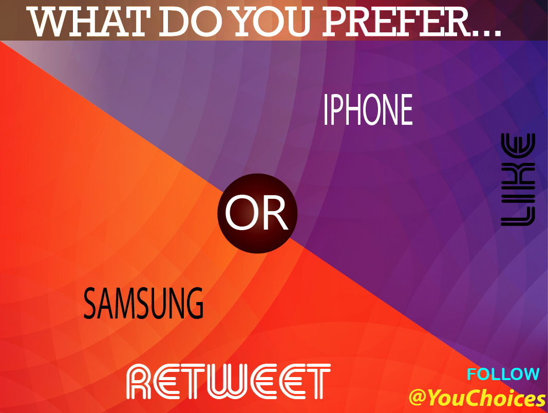YouChoices's tweet image. Samsung or iPhone?