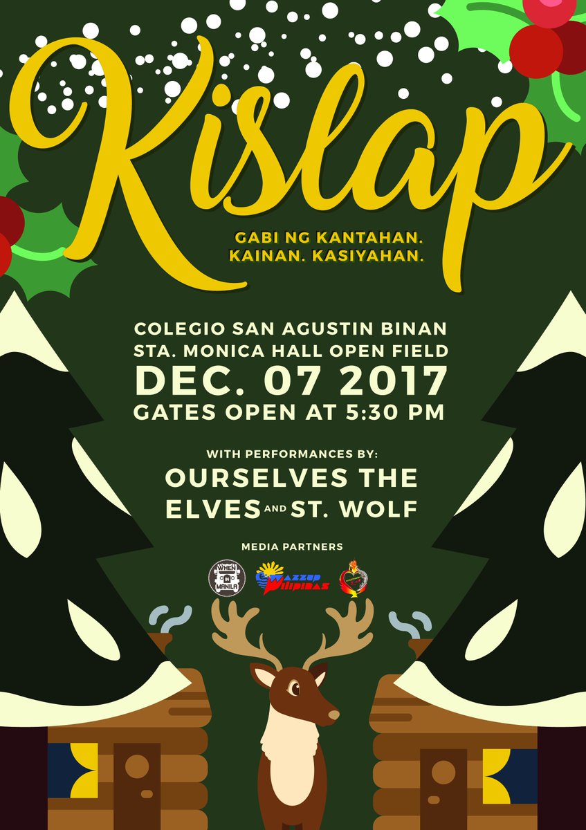 CSAASG's tweet photo. It’s the most wonderful time of the year again, Augustinians! Join us at KISLAP on December 7 and experience a night filled with fun, food and music! Feel free to approach any ASG officer for tickets and details! ✨✨✨ #KISLAP2017 https://t.co/e3qjSvvMhl