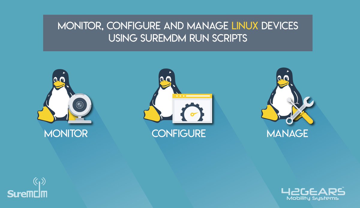 42gears's tweet photo. Remotely execute shell commands on #Linux devices using SureMDM Run Scripts - https://t.co/bYhaS1krVQ

#LinuxManagement #UEM #EndpointManagement #EMM #EnterpriseMobility https://t.co/2Tr6CJKmDq