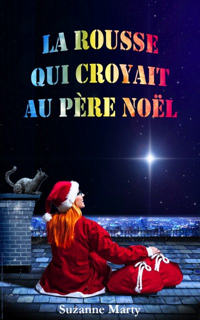 SuzanneMarty's tweet image. #CONCOURS : gagnez un exemplaire broché dédicacé de "La rousse qui croyait au père Noël" RT + Follow jusqu'au 04/12 inclus ! #JeudiAutoEdition Infos : amzn.to/2xNWQFA