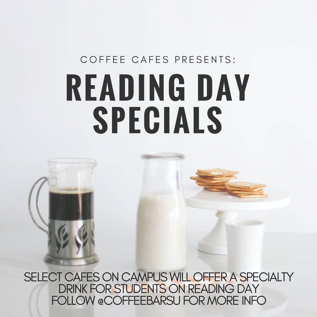 skyepietweets's tweet photo. @CoffeeBarSU is hosting a reading day special to give you the perfect study break βοΈ #COMM332 https://t.co/Y6R0Eyvem4