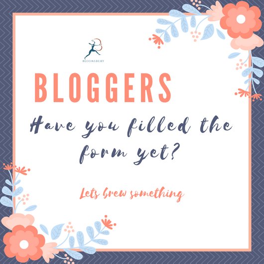 BloomsburyIndia's tweet photo. Last callout!
Bloggers we're waiting for you to join us as we brew excitement, this winter!
Tag your friends, let them know! :) https://t.co/KcJnje6zgM