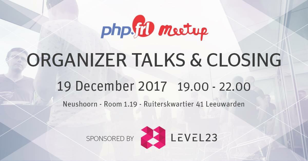 PHPFRL's tweet image. Closing the year we always bring something special. No excuses for this year! It&apos;ll be fun, win stuff and learn something | Speakers @johanneskonst @srcoder @Chris_Hagg | Dec 19th - 19.00 - ? | @NeushoornLwd - 1.19 | Sponsor level23.nl #phpfrl #phpc #rsvptoday