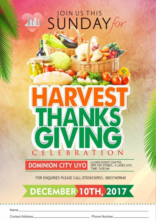 dominioncityuyo's tweet photo. Hallelujah!!! 2017 has been a year of Goodness, divine health, financial blessing, marriages, allround compressed Harvest. Join Us as we celebrate in Thanksgiving at Dominion City Uyo on Sunday 10th December 2017, 9am at La Sien Events Centre 56 Edet Akpan Avenue, Uyo. #TG2017 https://t.co/aew75EDFDa