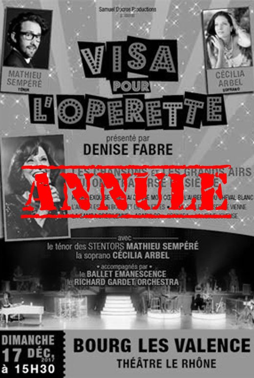 Le spectacle VISA POUR L'OPERETTE du 17/12 au @theatrelerhone est annulé. En ce qui concerne le remboursement de vos billets, nous vous invitons à vous rapprocher de vos points de vente.