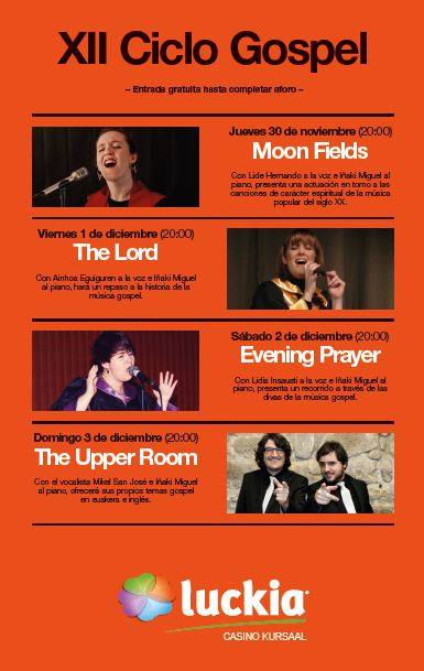 DSSTourism's tweet photo. En el @Casino_Kursaal cierran Noviembre con el inico del XII Ciclo Gospel y 4 conciertos gratuitos!!! Hoy podrรกs disfrutar del primero #MoonFields a las 20.00!!
No te pierdas este ciclo que trae la mejor mรบsica #Gospel entrando ya casi en las #Navidades2017!!! https://t.co/0xLAUN3G0s