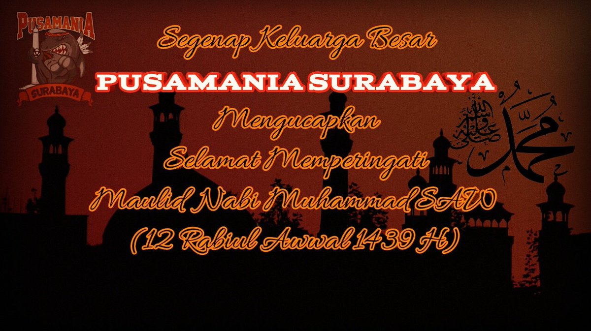 Selamat Memperingati Maulid Nabi Muhammad SAW (12 Rabi'ul Awwal 1439 H)

#MaulidNabiSatukanBangsa 
#maulidurrasul 
#pusamaniasatu