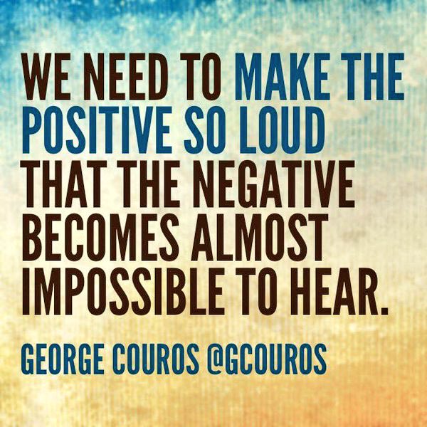 gvollebregt's tweet photo. We need to make the positive so loud that the negative becomes almost impossible to hear. Good advice by @gcouros - Thanks George. https://t.co/8gZ9ooFxFQ