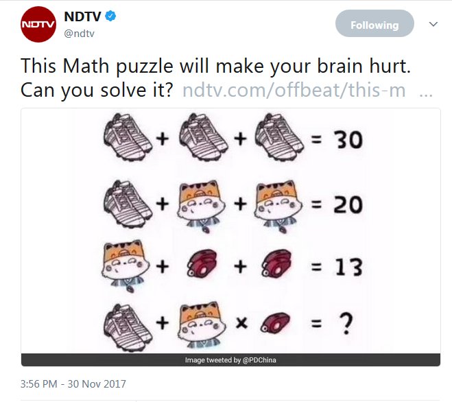 79 #NDTV - Where middle school mathematics makes our brains hurt!..Or are they finally making an effort to improve the mathematical skills of their employees so that 26*2=62 doesn't happen again (Refer tweet 77)?