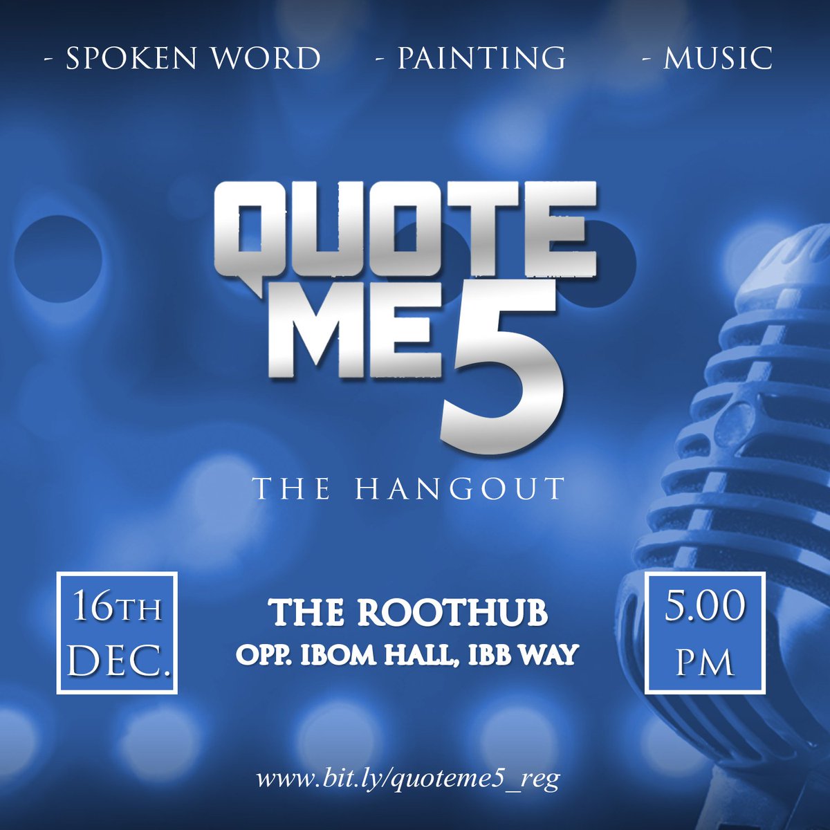 quotemeng's tweet photo. As we draw closer to #QuoteMe5 our excitement grows taller and taller. We invite everybody to join #SPMHangOut and enjoy amazing art
We'll be live on the 16th of December at The RootHub by 5pm. 
Save the date and head over to https://t.co/I7UsRgGIIG to book a seat FREE OF CHARGE https://t.co/BxI3WHwbnU