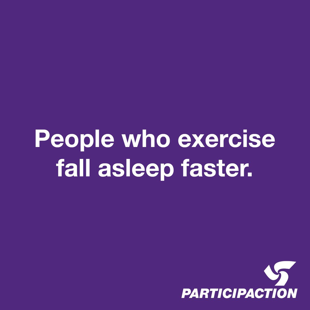 Exercise is a sleep aid. If you toss and turn at night, try moving more during the day.