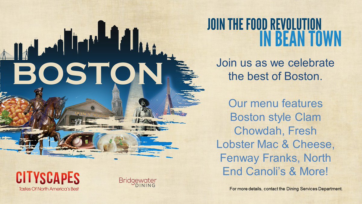 BSUFood's tweet photo. Join us in Tilly for Lunch &amp; Dinner and Cityscapes Boston, complete with all of Bostons Best tastes! #bsudining #cityscapesboston https://t.co/GDH0hBVypH