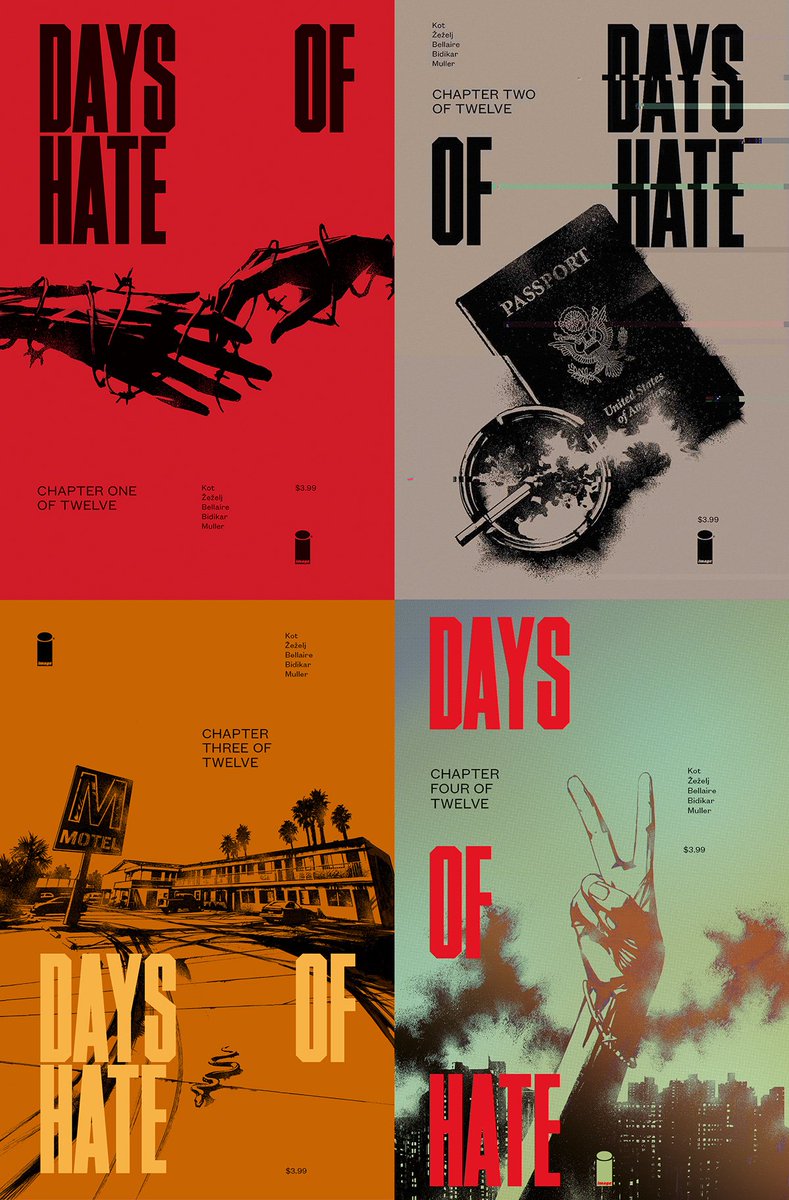 hellomuller's tweet photo. The first four covers of #DAYSOFHATE from @ales_kot &amp; #DanijelZezelj. Issue 1 is released on January 17, 2018 (Order Diamond ID: NOV170638)! Cover illustrations by Danijel Zezelj with design and colours by me. https://t.co/CHUGjlvsTN https://t.co/lmOtY4YYQE