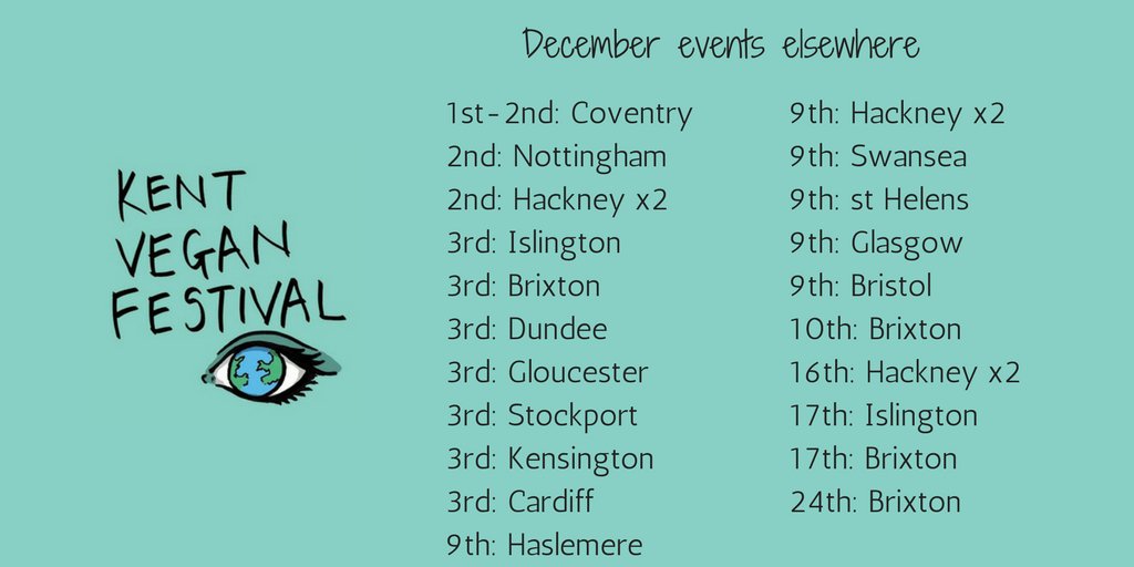 kentveganevents's tweet photo. December vegan events @FargoVillage @dundeeveganfest @VeganOrganic @AnimalAid @SwanseaVegfest @VGN_Connections @vivacampaigns @AbFabVegan @abfabveganfairs @AbFabVeganEvent @surrey_vegan @SneintonVeganMk @BroadwayVeganMK @FatGayVegan @JSFox42 @IslingtonVgnMkt https://t.co/KZP1CVAQRh