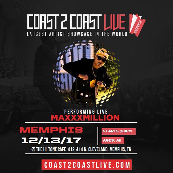 KINGMAXXX28's tweet photo. Vote for me to perform for $50K at #Memphis All Ages Edition 12/13/17! https://t.co/TqvnRrqyz6 #Coast2Coast https://t.co/eRwXA0Exdc