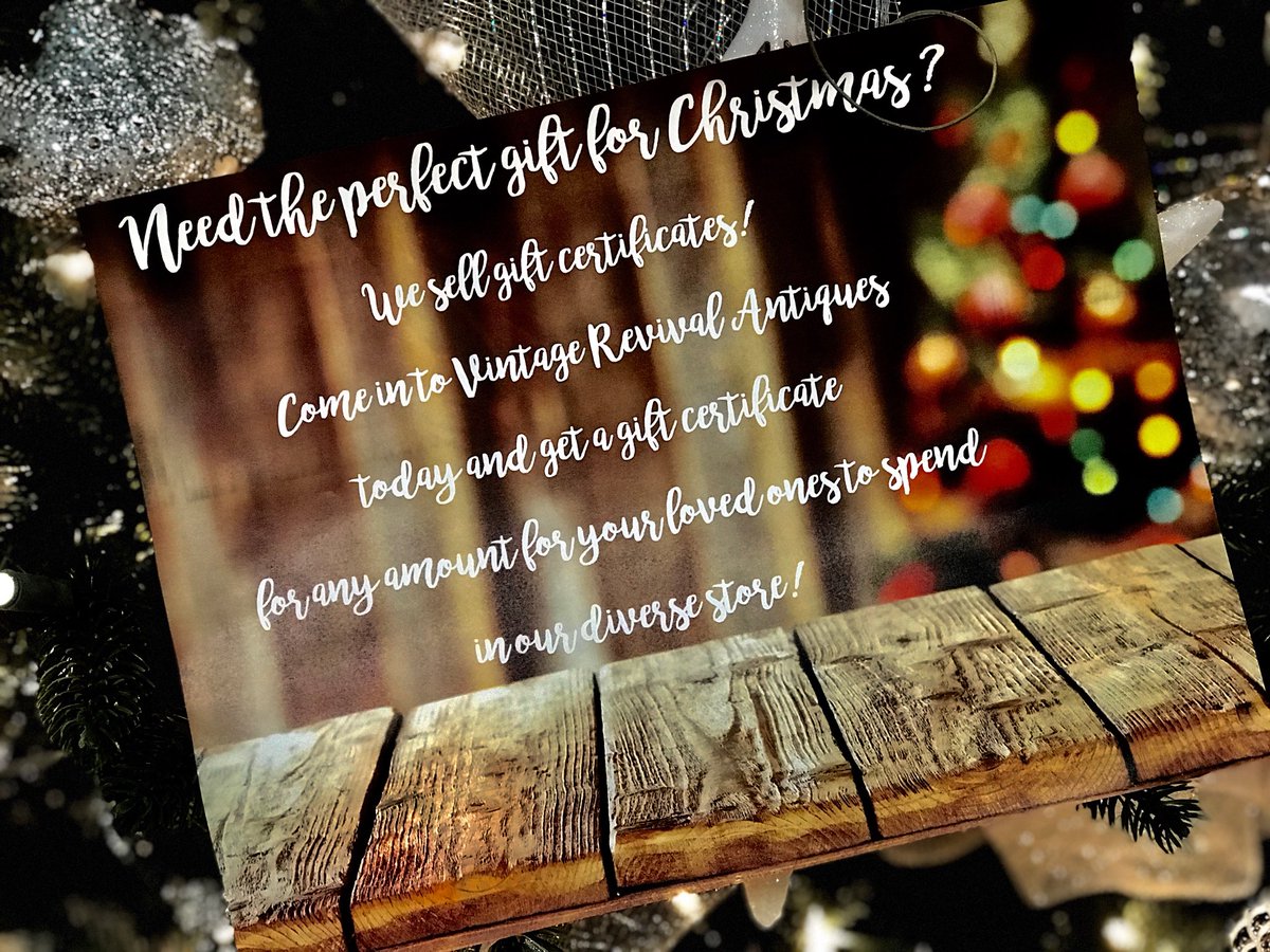 VRAntiques's tweet photo. GIFT CERTIFICATES ARE 10% OFF UNTIL SATURDAY DECEMBER 23RD: https://t.co/H84KnOLmof