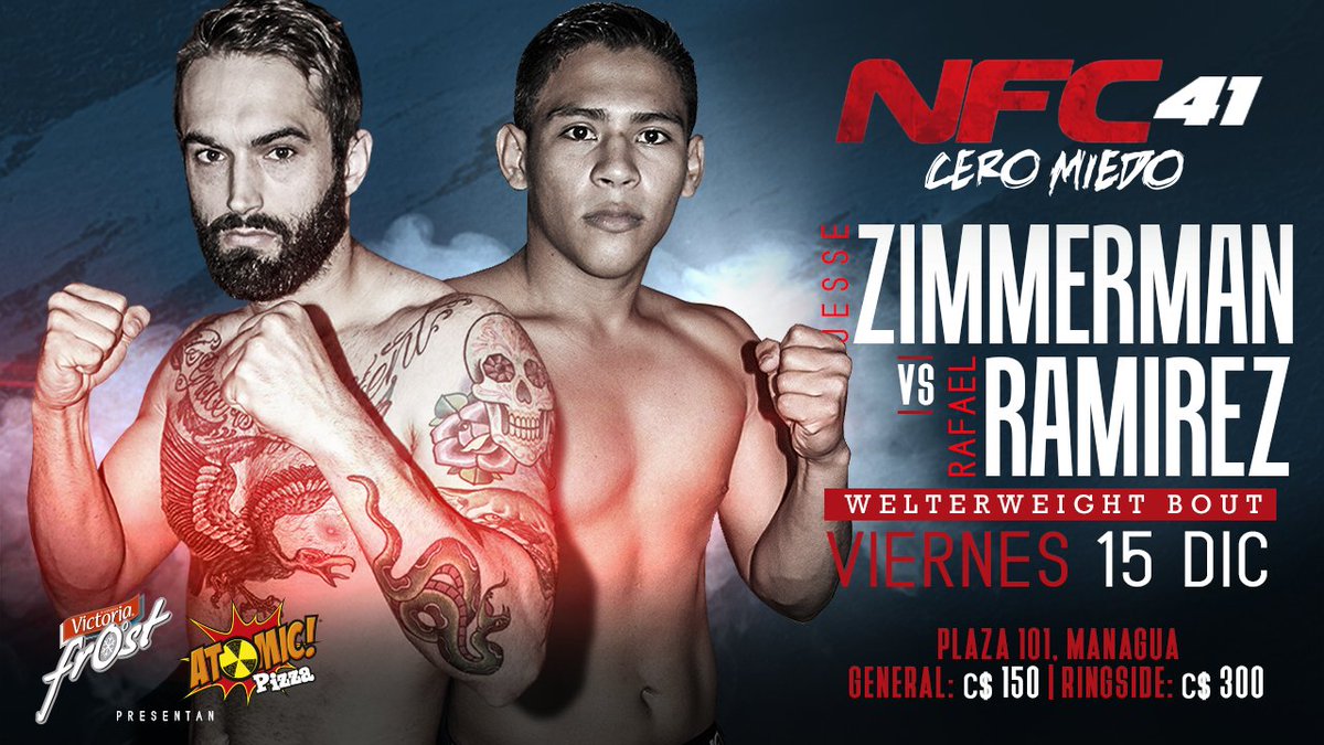 NFCMMAni's tweet photo. Uno de los combates del main card de #NFC41 promete ser explosivo cuando el norteamericano @Jesse_Zimmerman se mida ante el nica Rafael Ramírez en las 170lbs AMA. ¡Hay #CeroMiedo señores este 15 DE DICIEMBRE! #MMANicaragua https://t.co/2kfeHrgrNb