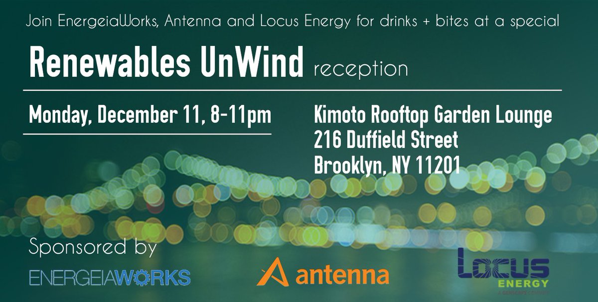 EnergeiaWorks's tweet photo. @EnergeiaWorks and @AntennaPR are excited to announce @locus_energy is sponsoring the December 11th Renewables UnWind. Network with sustainable energy colleagues & have a drink on us! #RenewableEnergy #solarnetworking #renewablesunwind https://t.co/tfuGM90zeE