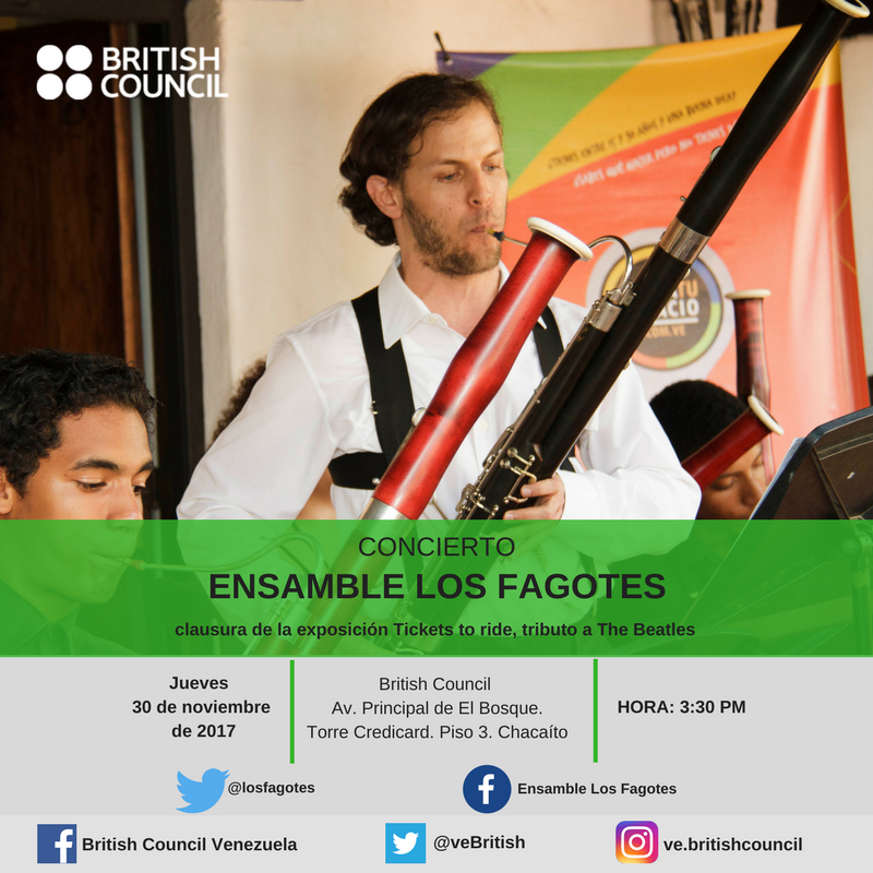 BritishArtsVe's tweet photo. #30Nov Hoy clausura la exposición Tickets To Ride de @GersonCreative y lo celebramos con un tributo a The Beatles interpretado por los fagotistas más innovadores de Venezuela @losfagotes
#Concierto #Bassons #Ensambre #TicketsToRide #BritishCouncil #TheBeatles https://t.co/ZCdoZto7Nn