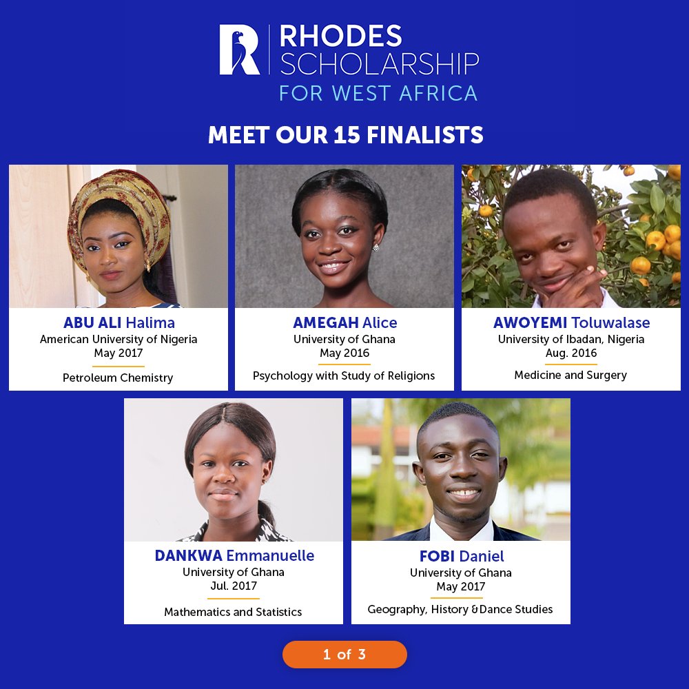 Meet our 15 #finalists - #exceptionally #brilliant #candidates who have made it to the final round #selection #process of the 2018 #rhodes #scholarship for #west #africa