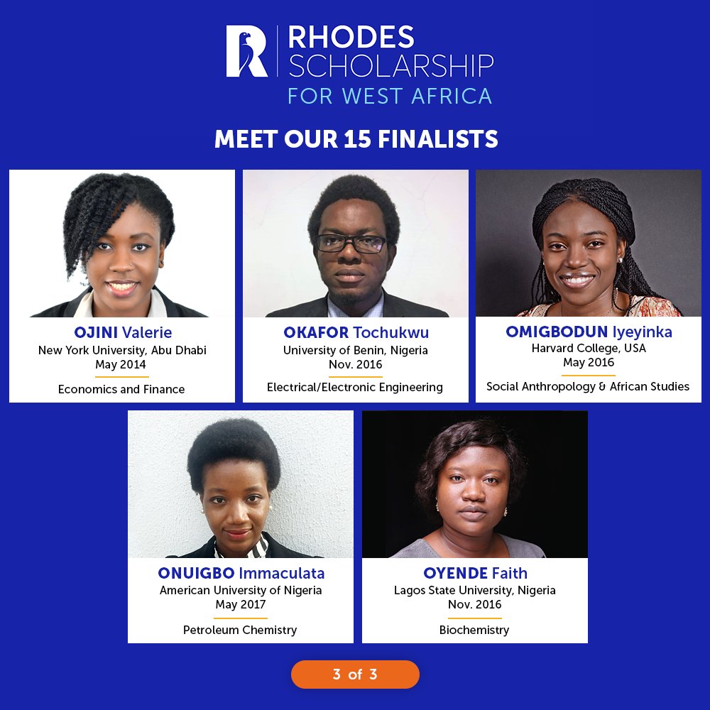 Meet our 15 #finalists - #exceptionally #brilliant #candidates who have made it to the final round #selection #process of the 2018 #rhodes #scholarship for #west #africa