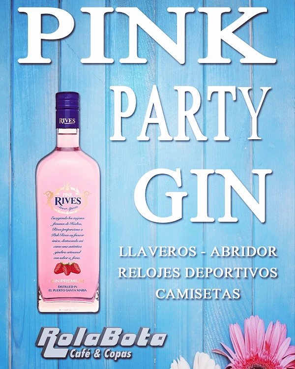 Este finde... #Pink #Party #Gin regalos por cada copa de <a href="/Gin_Rives/">Gin Rives</a>  relojes deportivos, llavero abridor y camisetas <a href="/Rolabota/">Rolabota Cafe&Copas</a>  #cocktails #shishas #rolabota