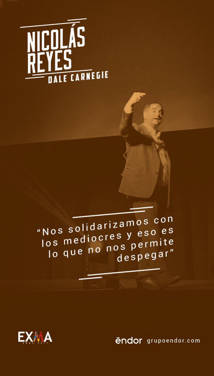 Endor_Mx's tweet photo. La importancia de ser una gran persona para ser un gran marketers con Nicolás Reyes.
#EXMA2017 https://t.co/cEm4RQpH4c