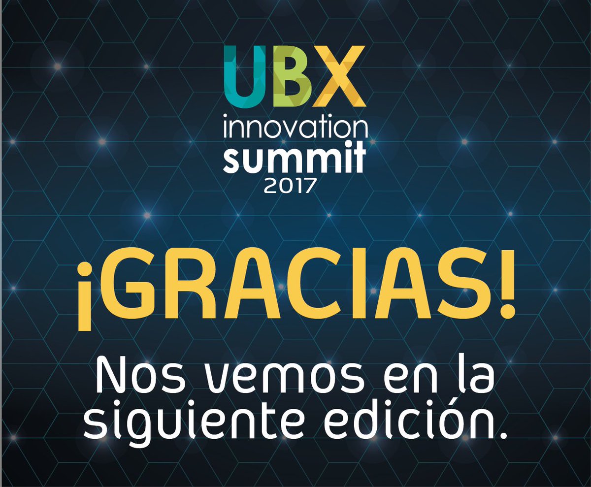 UBXSummit's tweet photo. Muchas gracias a todos los que nos acompañaron en esta edición de #UBXSummit2017. https://t.co/lj1R1SdMv7