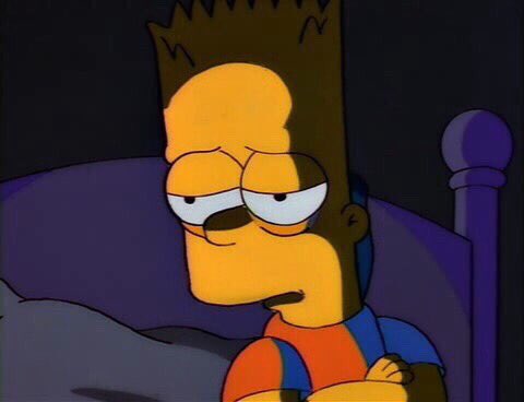 me waking up from an afternoon nap at 8 pm even more tired than before and feeling disappointed in myself for sleeping instead of doing something with my day: