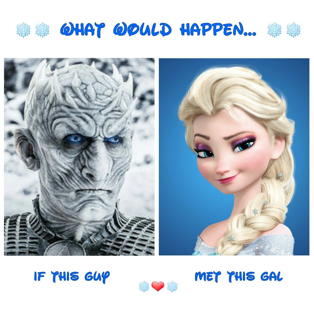 Sreppon's tweet photo. I wonder what would happen... 🤔😍

#frozen #elsa #got #GameofThrones #nightking #winteriscoming #icecoldlove ❄❤❄ #whatdoyouthink @Disney @HBO https://t.co/ZLMx3xJUgc