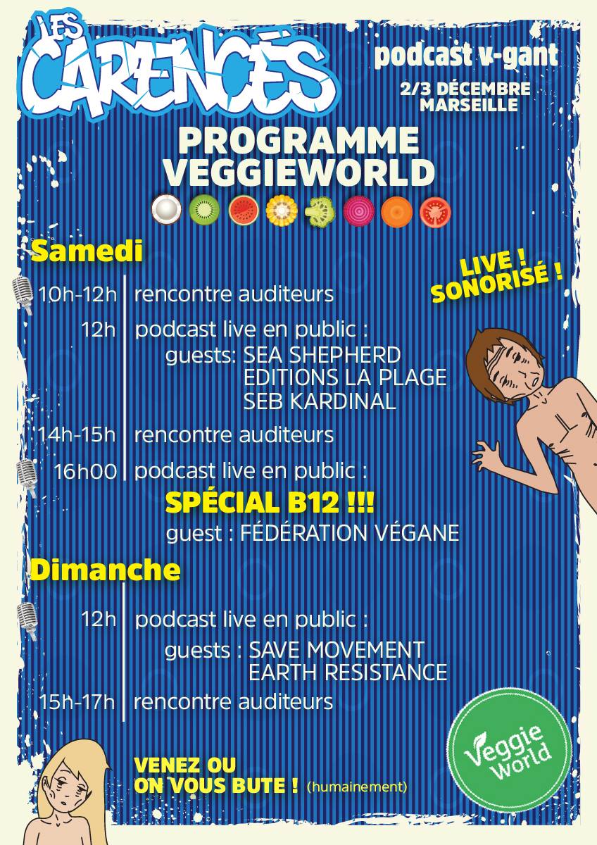 La Fédération Végane sera à la <a href="/VeggieWorldFR/">VeggieWorldFR</a> de #Marseille le 2 et 3 décembre au <a href="/DOCKDESSUDS/">Dock des Suds</a> - Retrouvez nous au stand M2 
Par ailleurs @les_carences nous ont invité pour un podcast live en public, spécial #B12 dès 16h le samedi