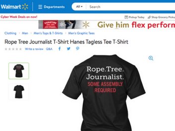 StarTribune's tweet photo. Walmart pulls 'Rope. Tree. Journalist.' T-shirt from website https://t.co/PkcMQABKpv https://t.co/0YXGM5txrv