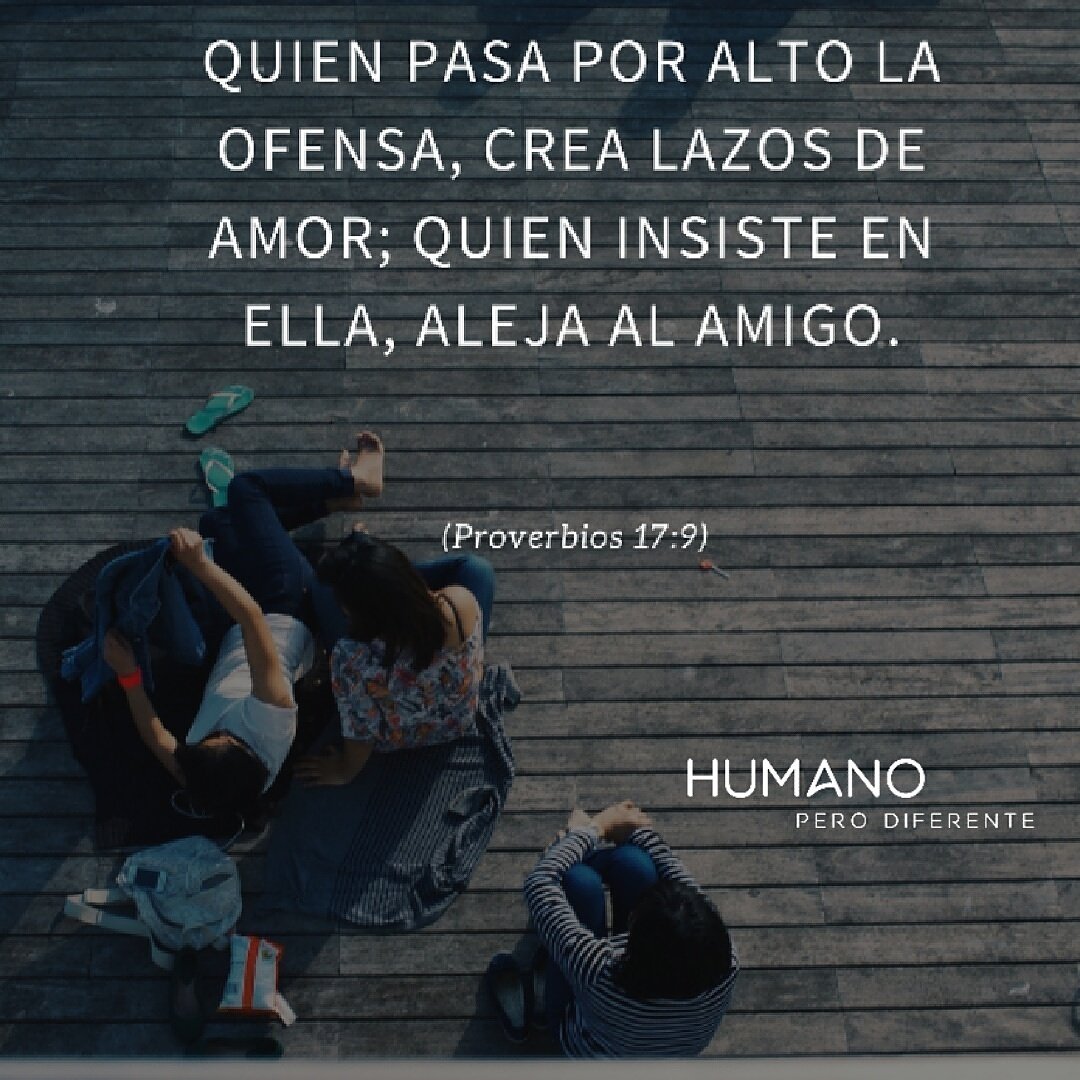 humanopd's tweet photo. Quien pasa por alto la ofensa, crea lazos de amor; quien insiste en ella, aleja al amigo. (Proverbios 17:9 DHH)

#HumanoPD #biblical #God #Dios #amigos #friend #friends #JuevesDeGanarSeguidores #FelizJueves https://t.co/FgkBwiile9