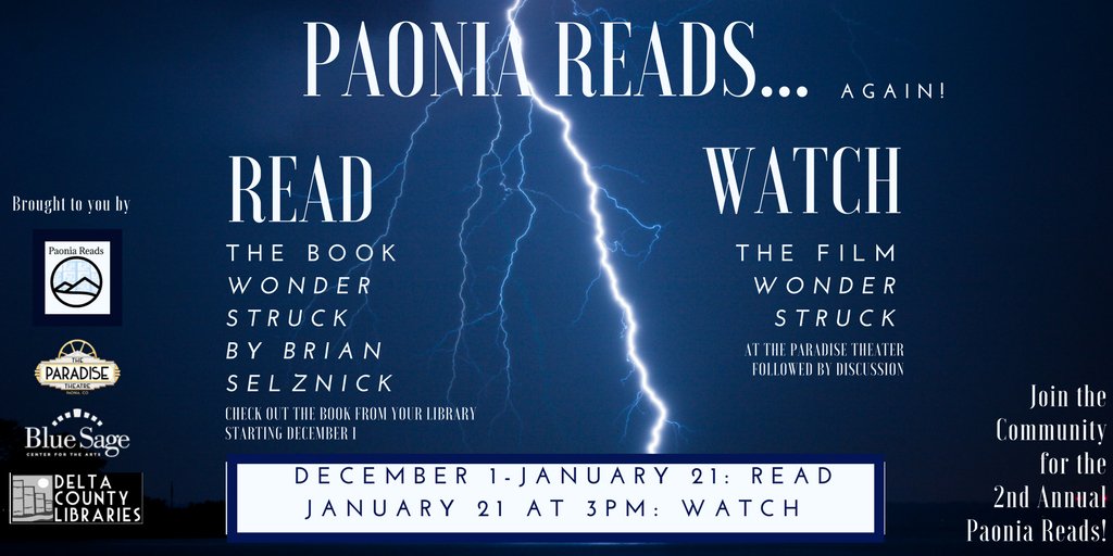 deltalibraries's tweet photo. Paonia Reads...Again!  Read the book Wonderstruck.  Then, watch the film. #paoniareads #deltacountylibraries https://t.co/NwCtHe5pjW