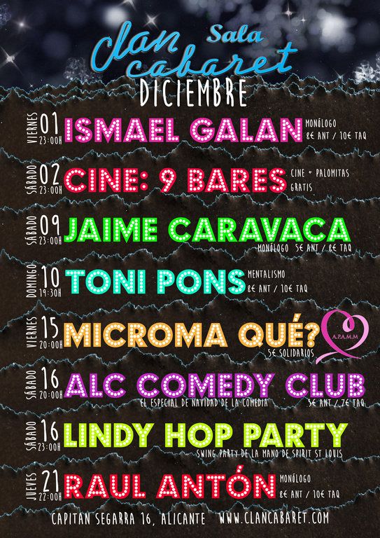 ClanCabaret's tweet photo. Llega Diciembre cargado de eventos para haceros reír de la mano de @Ismael_Galan #nuevebares (film de Angel Puado) @jaimecomedia @AliComedyClub @raulantoncom @toniponsoficial y un evento especial #solidario a favor de #apamm (Asoc. Mujeres Cancer de Mama)  de @ClownDestinate https://t.co/USYJDjzcpt