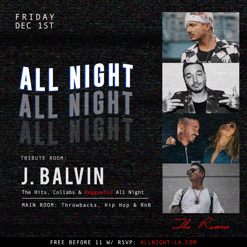 TheLAReserve's tweet photo. Tomorrow 12/1 we��re bringing the heat 🔥 w/ a special tribute to #JBalvin &amp; #Reggaeton 🎶 ALL NIGHT! Plus throwbacks, hip hop + r&amp;b music in the main room - Tag the squad &amp; RSVP: https://t.co/0vohOTlsFs https://t.co/07QubTVI7d