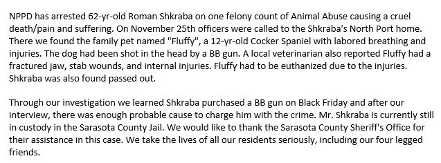 NorthPortPolice's tweet photo. #Animalcruelty will not be tolerated. NPPD has arrested 62-yr-old Roman Shkraba on one felony count of  Animal Abuse causing a cruel death/pain and suffering. https://t.co/thwho4JYHf