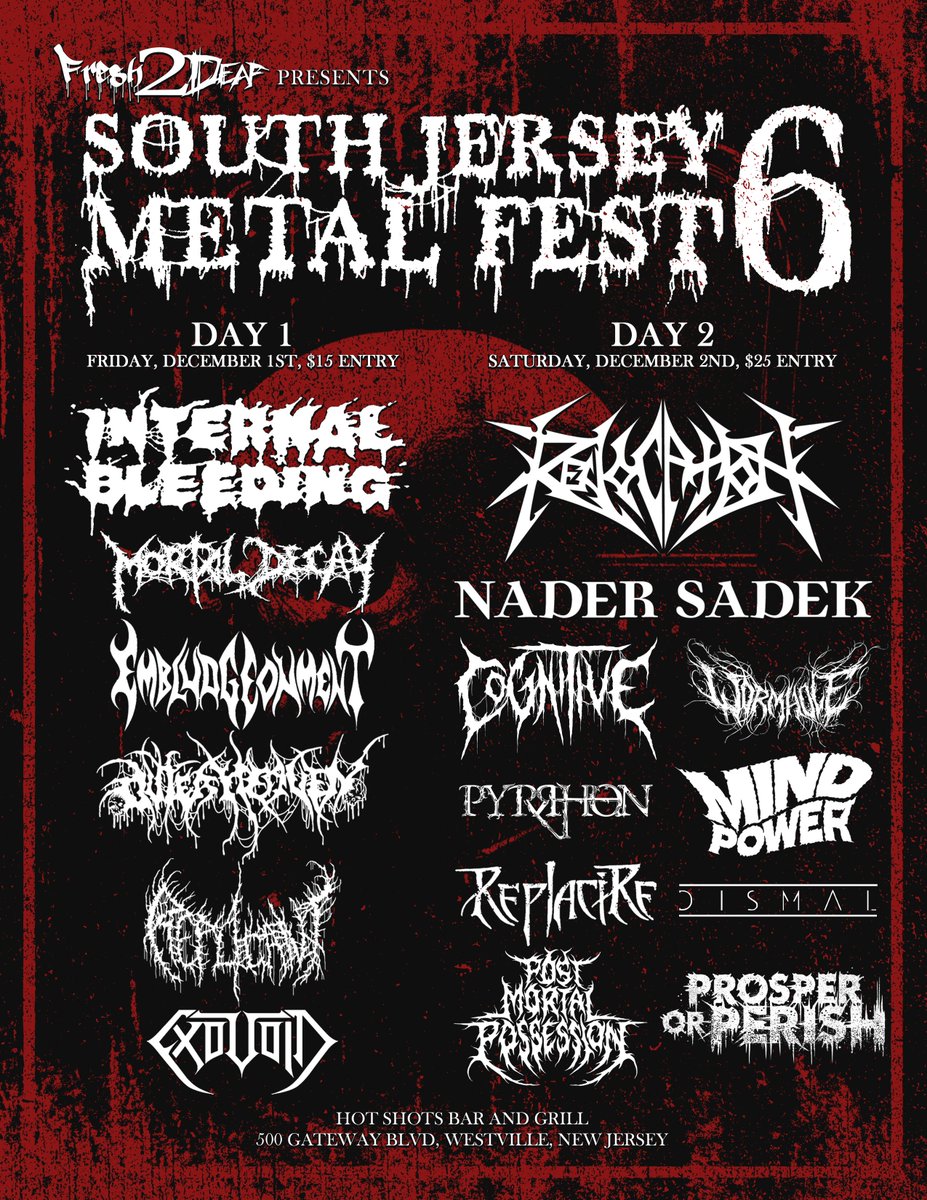 biosphereablaze's tweet photo. The actual legitimate finalized flyer for South Jersey Metal Fest. Featuring @InternalBLDNG @Revocation #NaderSadek @mortaldecay @cognitive_NJ #Embludgeonment #Wormhole #OuterHeaven and way more https://t.co/gIJdHO1evF